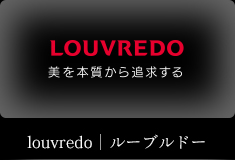 louvredo｜ルーブルドー